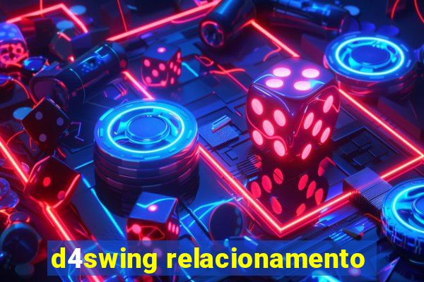 d4swing relacionamento